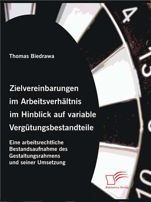 cover image of Zielvereinbarungen im Arbeitsverhältnis im Hinblick auf variable Vergütungsbestandteile